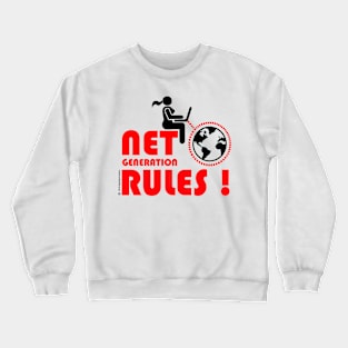 Net Generation Rule!(women) (W) Crewneck Sweatshirt